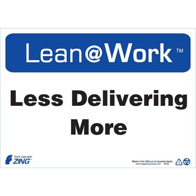 ZING Lean At Work Sign, 10x14- Model 2181