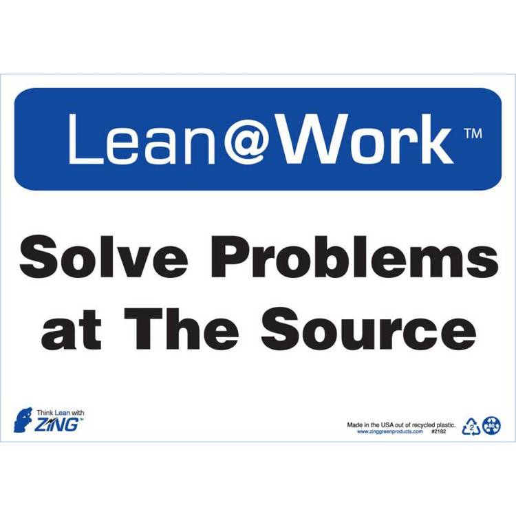 ZING Lean At Work Sign, 10x14- Model 2182