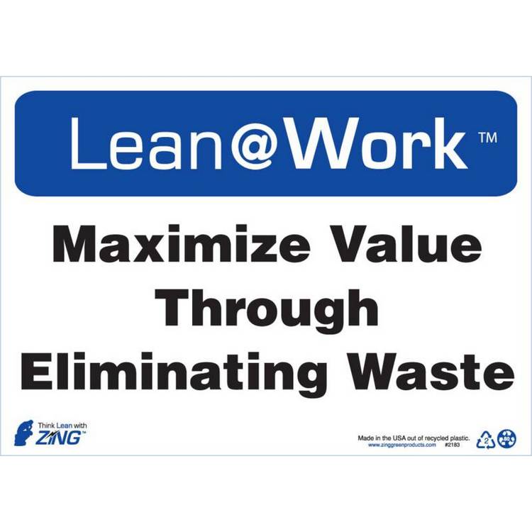 ZING Lean At Work Sign, 10x14- Model 2183