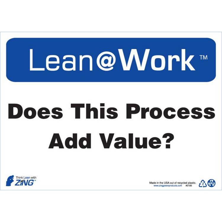 ZING Lean At Work Sign, 10x14- Model 2189