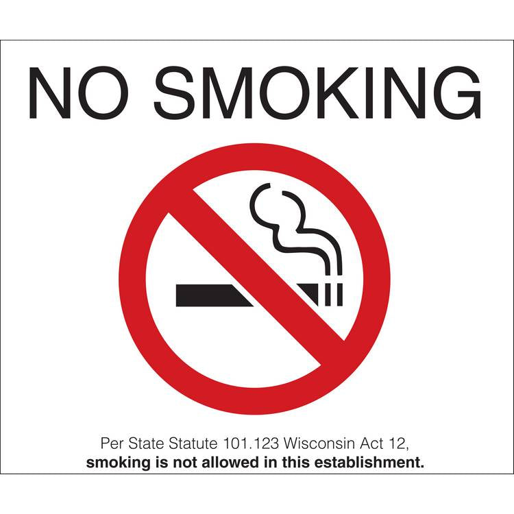 ZING No Smoking Sign, Wisconsin, 10x14- Model 2882S