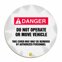 Do Not Operate Or Move Vehicle 24"