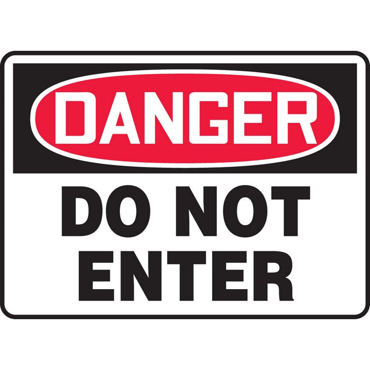 Danger Do Not Enter Sign - Model MADMD05BVA