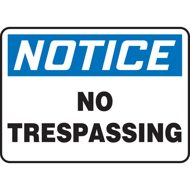 Notice No Trespassing Sign - Model MADMN11BVP