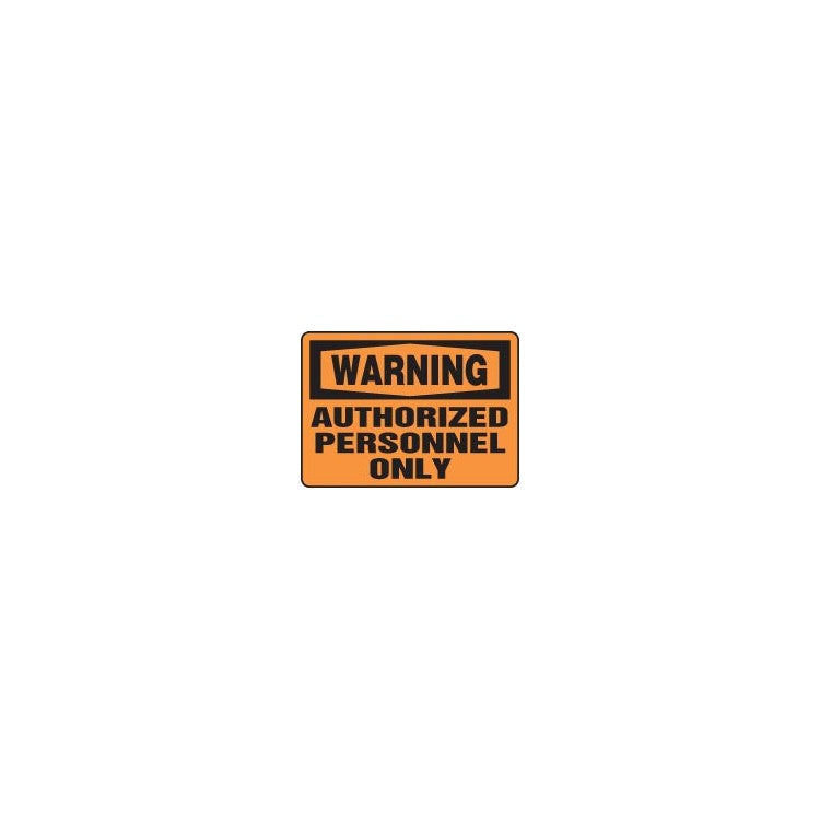 Warning Authorized Personnel Only Sign - Model MADMW04BVA
