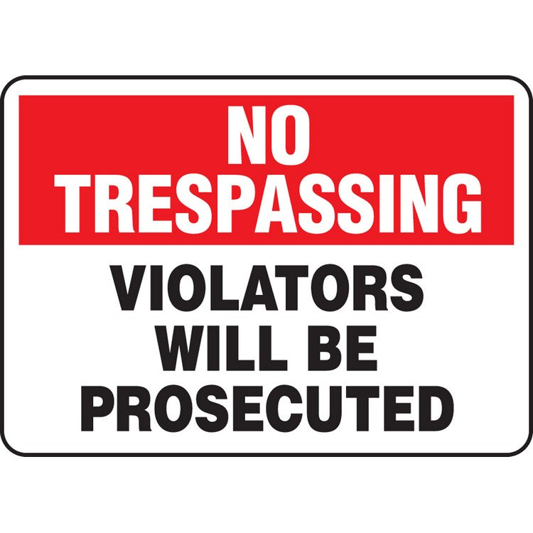 No Trespassing Violators Will Be Prosec - Model MATR901VP