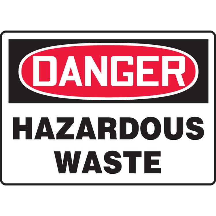 Danger Hazardous Waste Sign - Model MCHD23BVA