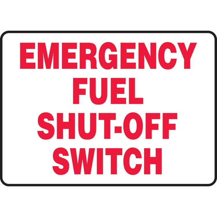 Emergency Fuel Shut-off Switch Sign - Model MCHL572VA