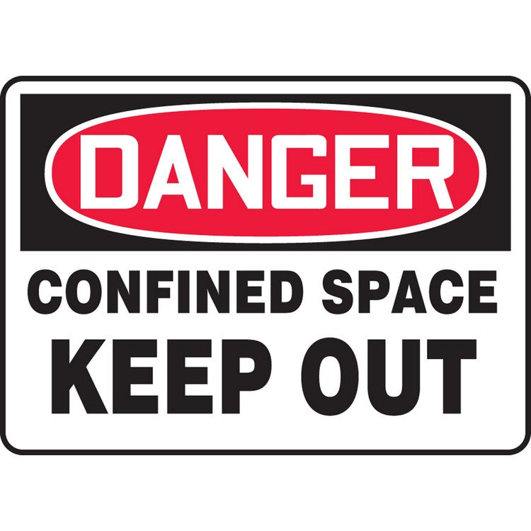 Danger Confined Space Keep Out Sign - Model MCSP110VS
